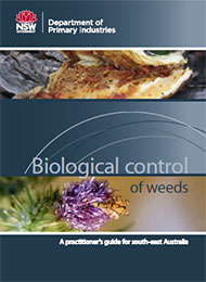 Biological control of weeds: a practitioner’s guide for south-east Australia